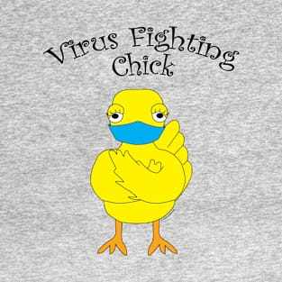 Virus Fighting Chick Curved Text T-Shirt